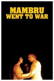 Mambru Went to War 1986 on netflix
