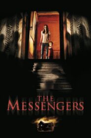 The Messengers 2007 on netflix