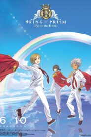 King of Prism: Pride the Hero 2017 on netflix