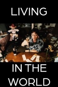 Living in the World 1985 on netflix