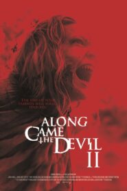 Along Came the Devil II 2019 on netflix