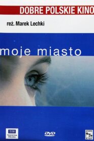 Moje miasto 2002 on netflix