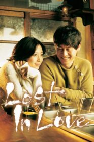 Lost in Love 2006 on netflix