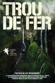 Trou de Fer 1990 on netflix