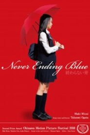 Never Ending Blue 2011 on netflix