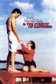 Bob, Verushka & the Pursuit of Happiness 2000 on netflix