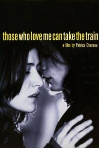 Those Who Love Me Can Take the Train 1998 on netflix