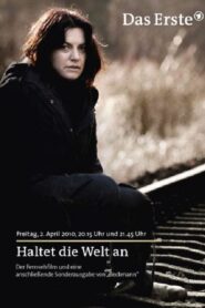 Haltet die Welt an 2010 on netflix