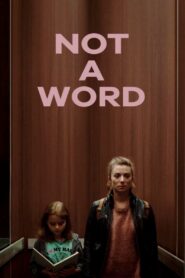 Not a Word 2020 on netflix