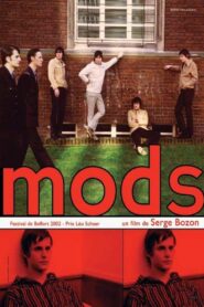 Mods 2002 on netflix