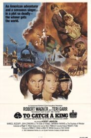 To Catch a King 1984 on netflix