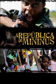 The Children’s Republic 2012 on netflix
