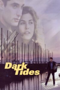 Dark Tides 1998 on netflix