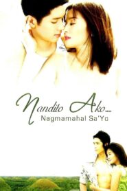 Nandito ako… Nagmamahal sa ‘yo 2009 on netflix
