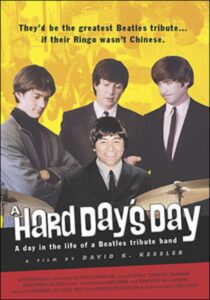 A Hard Day’s Day – A Day in the Life of a Beatles Tribute Band 2002 on netflix