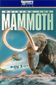 Raising the Mammoth 2000 on netflix