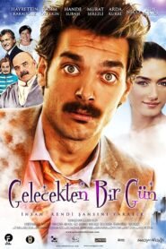 Gelecekten Bir Gün 2010 on netflix