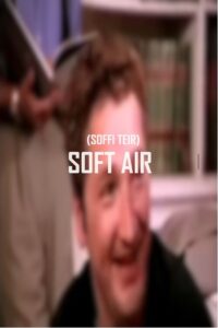 Soft Air (Soffi Teir) 1997 on netflix