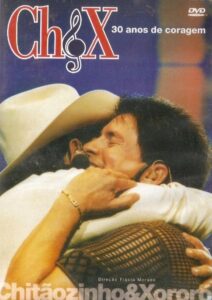 Chitãozinho & Xororó – 30 Anos de Coragem 2016 on netflix