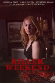 Killer Weekend 2020 on netflix