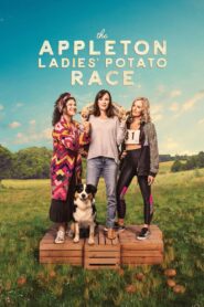 The Appleton Ladies’ Potato Race 2023 on netflix