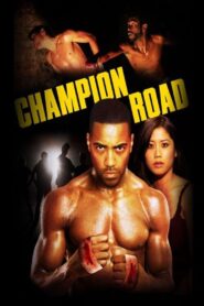 Champion Road 2008 on netflix