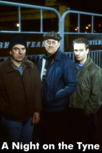 A Night on the Tyne 1989 on netflix