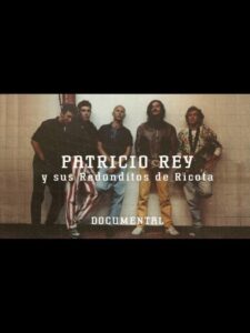 Patricio Rey y sus Redonditos de Ricota – Documentary CMTV 2002 on netflix