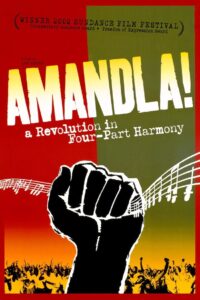 Amandla! A Revolution in Four-Part Harmony 2002 on netflix