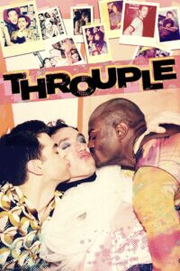 Throuple 2024 on netflix