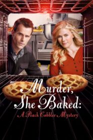 Murder, She Baked: A Peach Cobbler Mystery 2016 on netflix