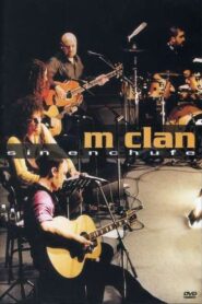 M-Clan Sin Enchufe 2000 on netflix