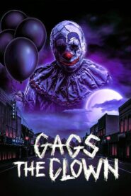 Gags the Clown 2019 on netflix