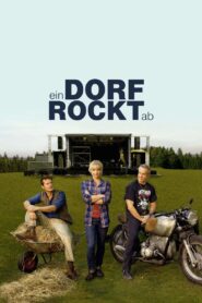 Ein Dorf rockt ab 2017 on netflix