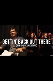 Gettin’ Back Out There 2020 on netflix
