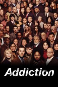 Addiction 2007 on netflix