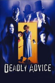 Deadly Advice 1994 on netflix