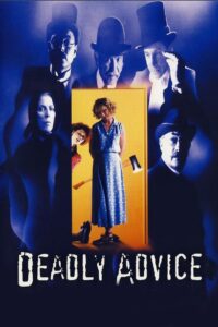 Deadly Advice 1994 on netflix