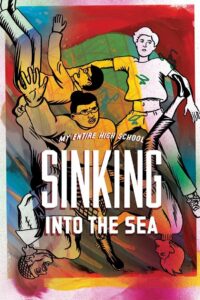 My Entire High School Sinking Into the Sea 2016 on netflix