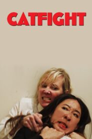 Catfight 2016 on netflix