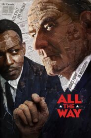 All the Way 2016 on netflix