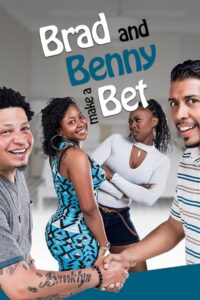 Brad and Benny Make a Bet 2022 on netflix