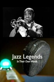 Jazz Legends in Their Own Words 2014 on netflix