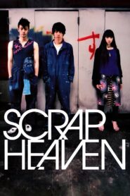 Scrap Heaven 2005 on netflix