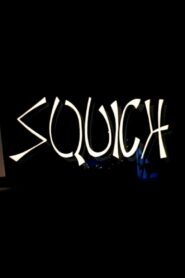 Squich! 1992 on netflix