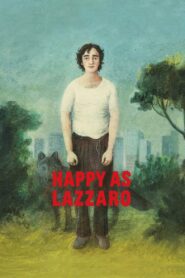 Happy as Lazzaro 2018 on netflix