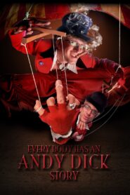 Everybody Has an Andy Dick Story 2017 on netflix