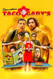 Operation Taco Gary’s 2024 on netflix