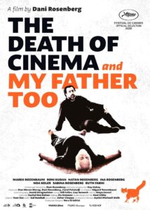The Death of Cinema and My Father Too 2021 on netflix