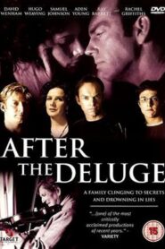 After the Deluge 2003 on netflix